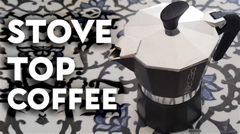 make coffee on stove top